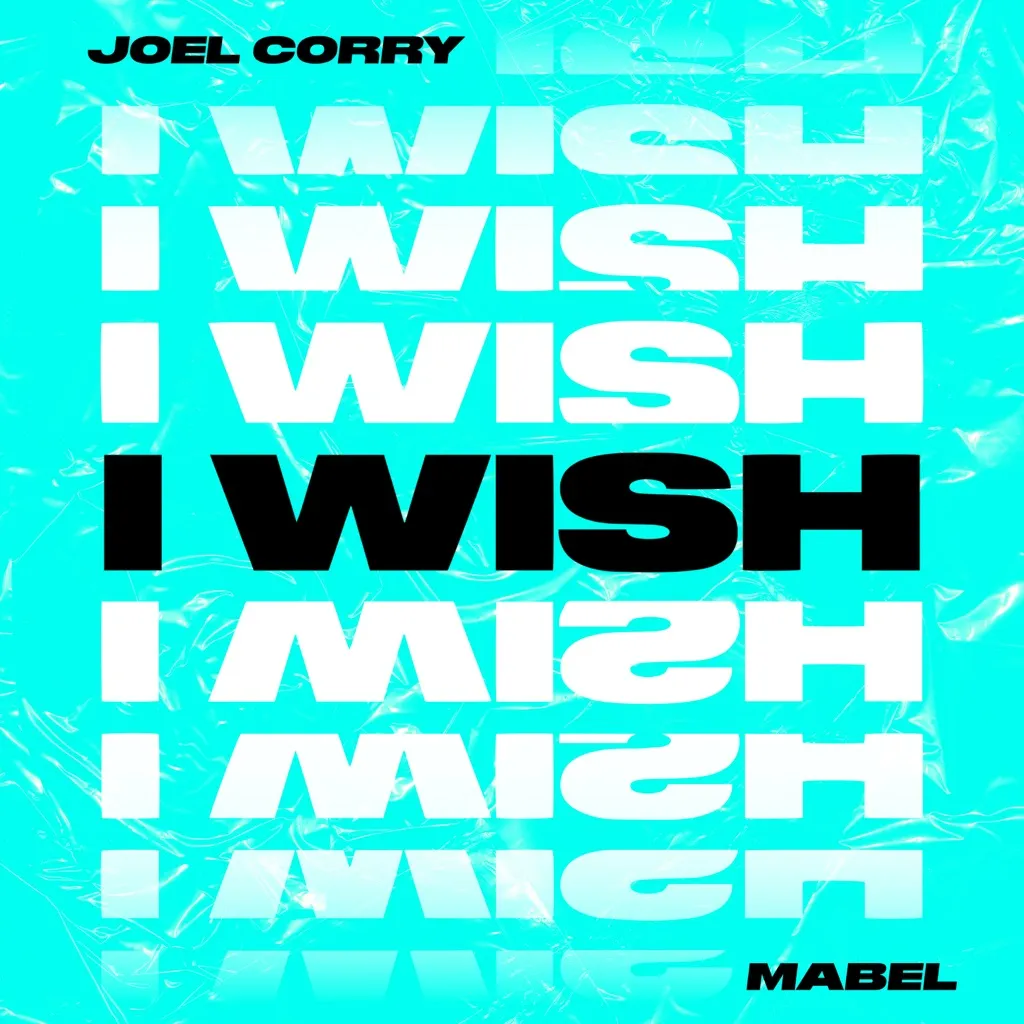 I Wish by Joel Corry feat. Mabel cover