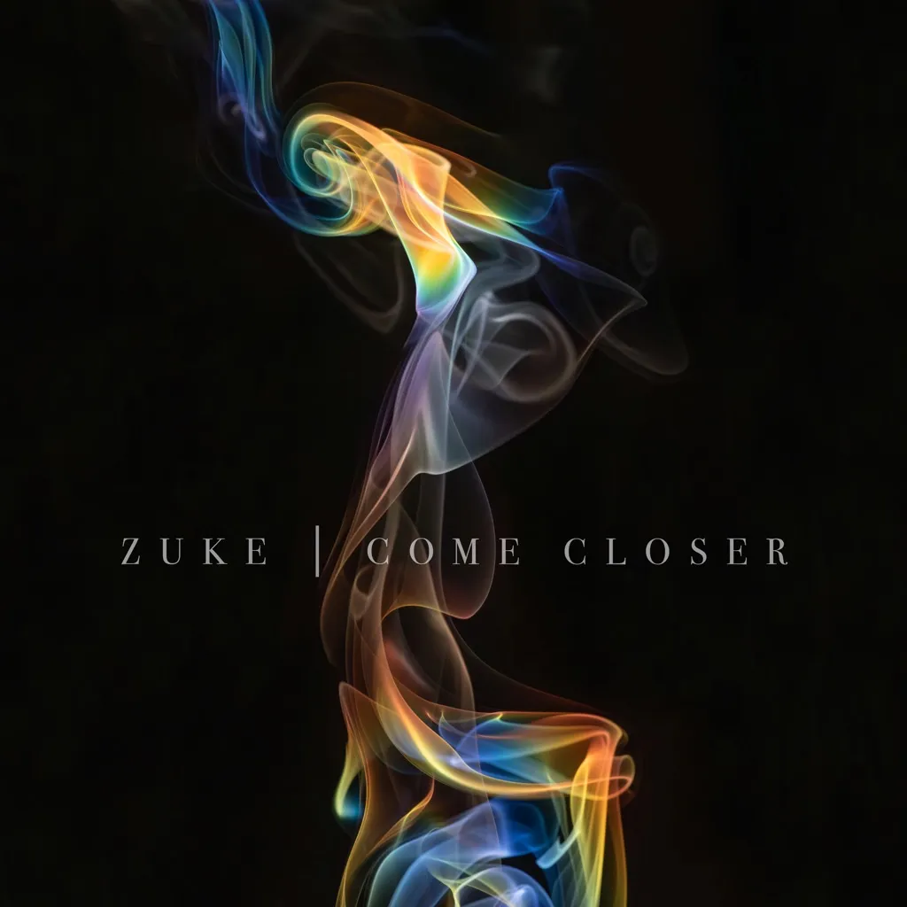 Come Closer by Zuke cover