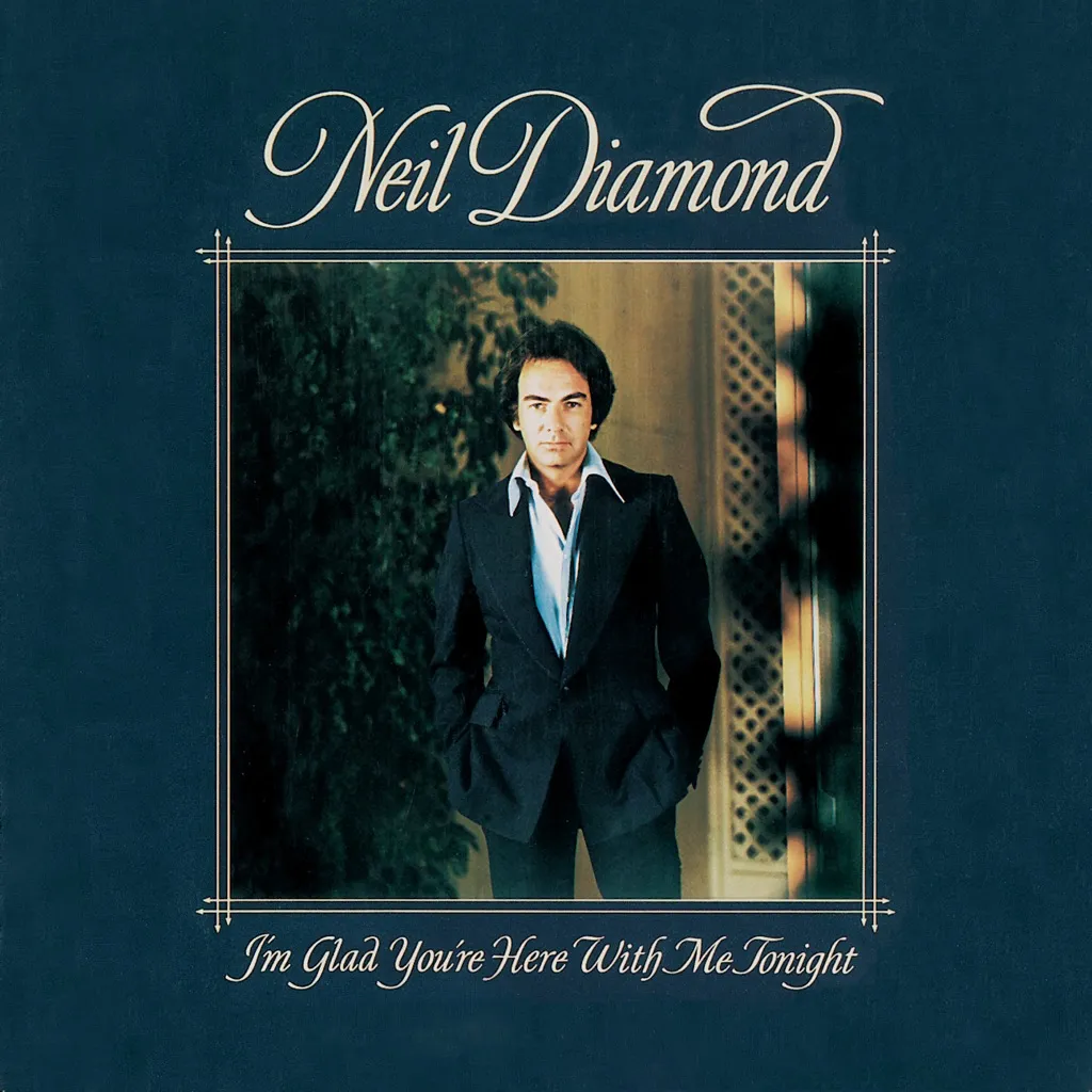 I'm Glad You're Here With Me Tonight by Neil Diamond cover