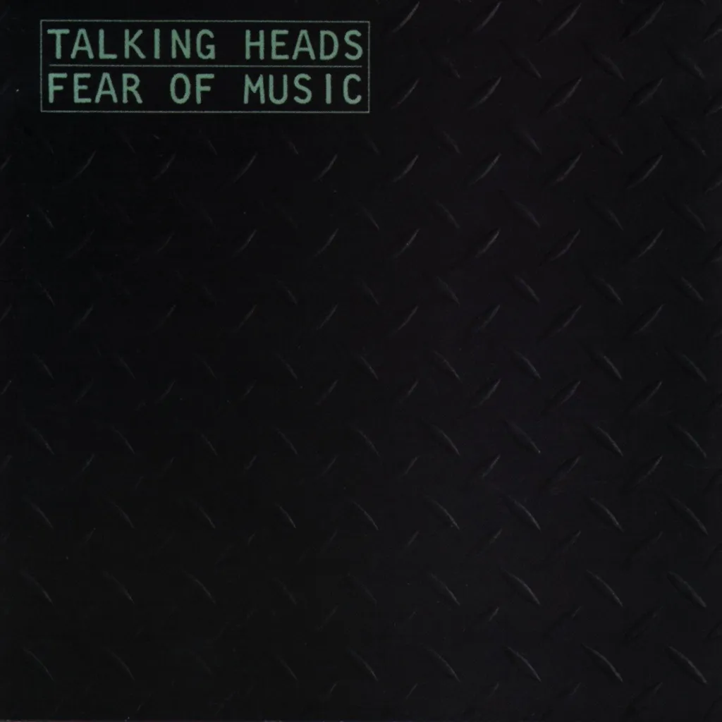 Fear Of Music by Talking Heads cover