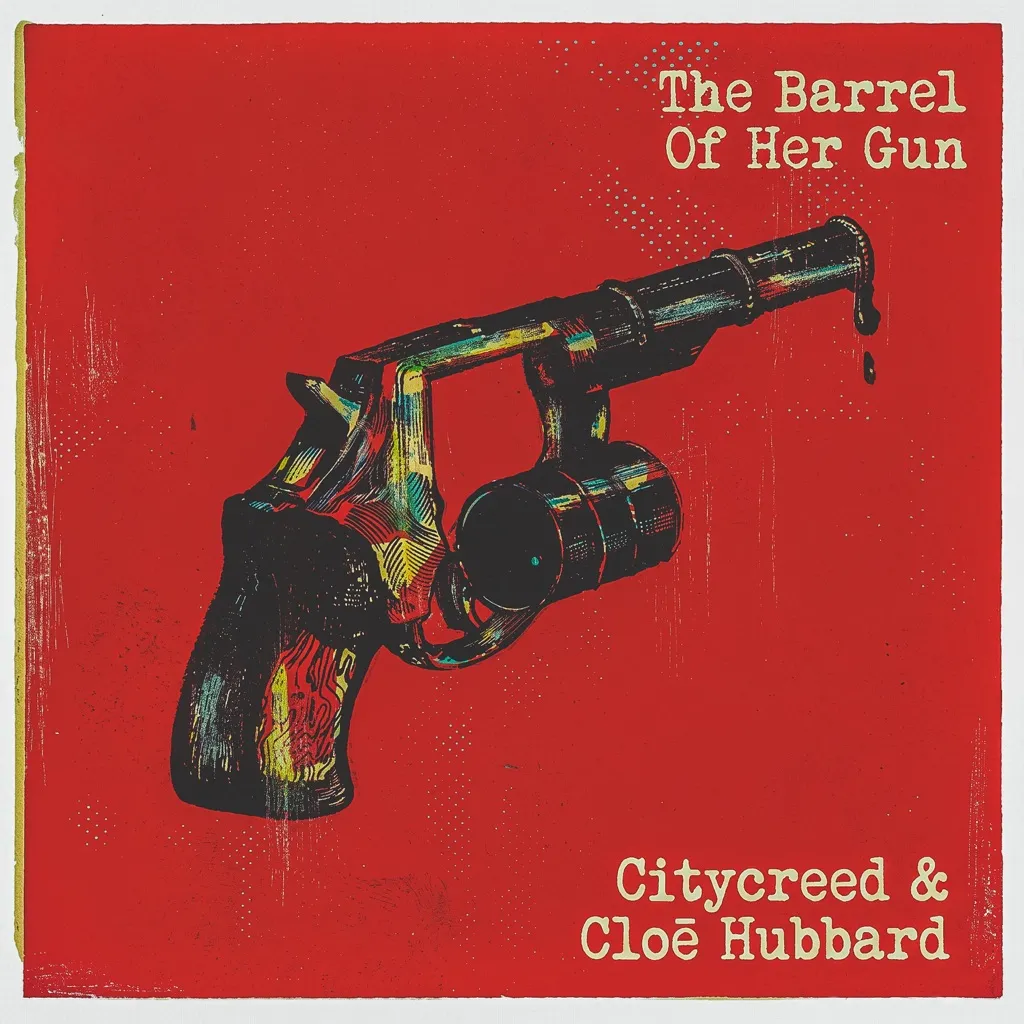The Barrel Of Her Gun by Citycreed And Cloē Hubbard cover