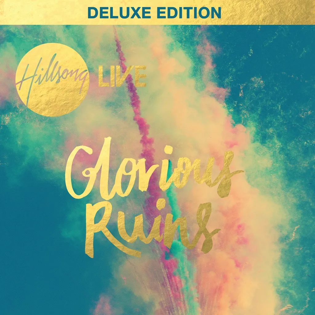 Glorious Ruins by Hillsong Live cover