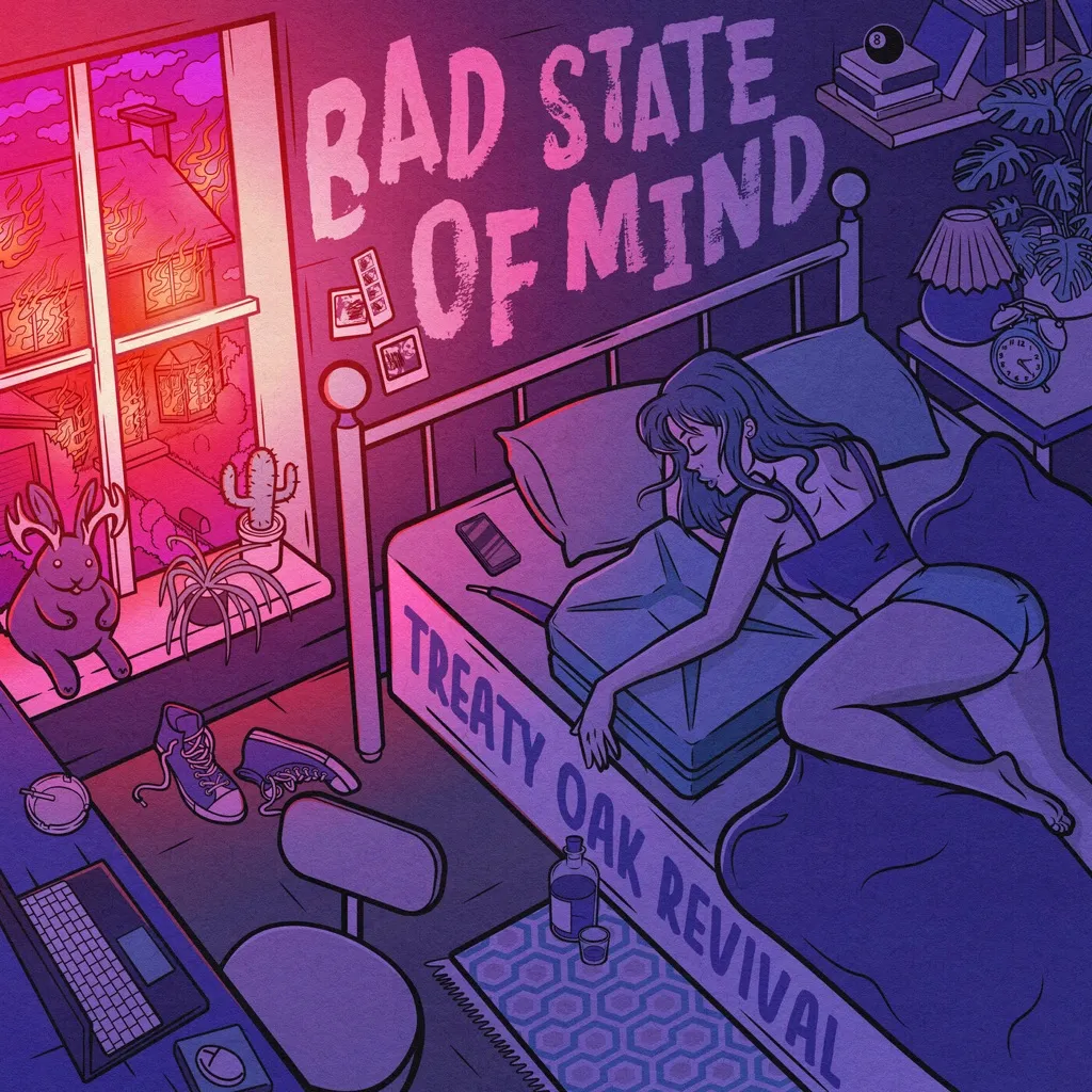 Bad State Of Mind by Treaty Oak Revival cover