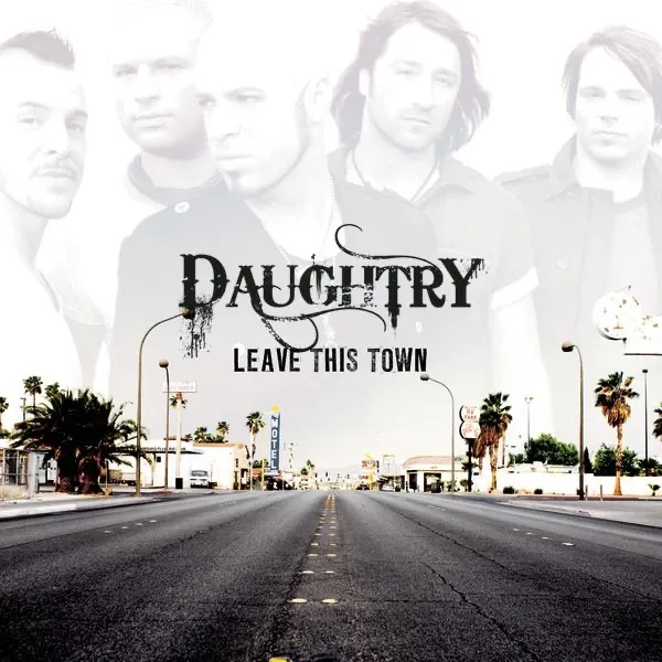 Leave This Town by Daughtry cover