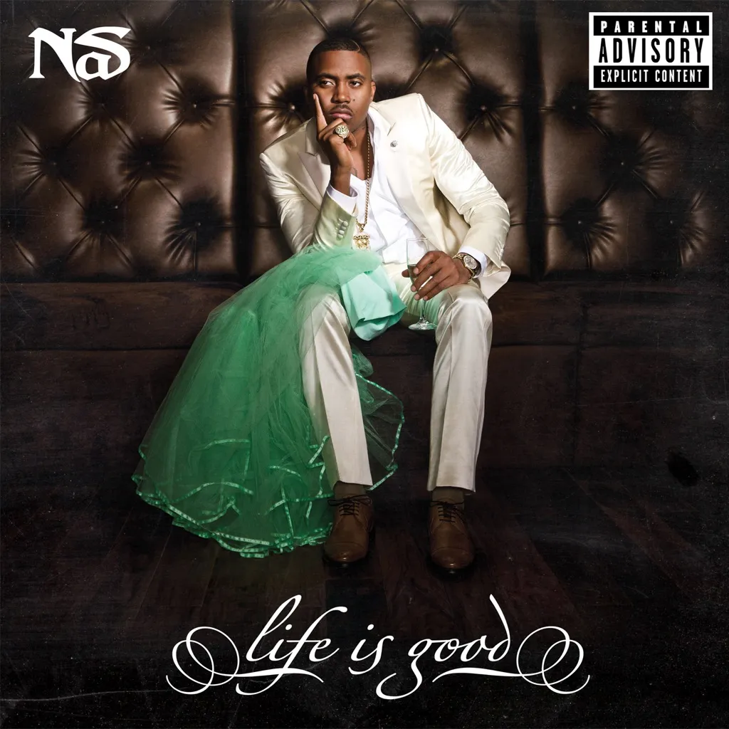 Life Is Good by Nas cover