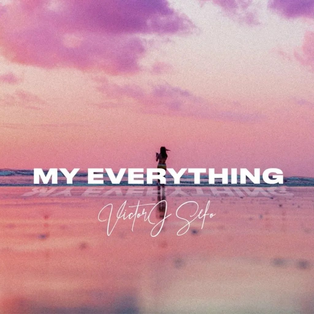 My Everything by Victor J Sefo cover