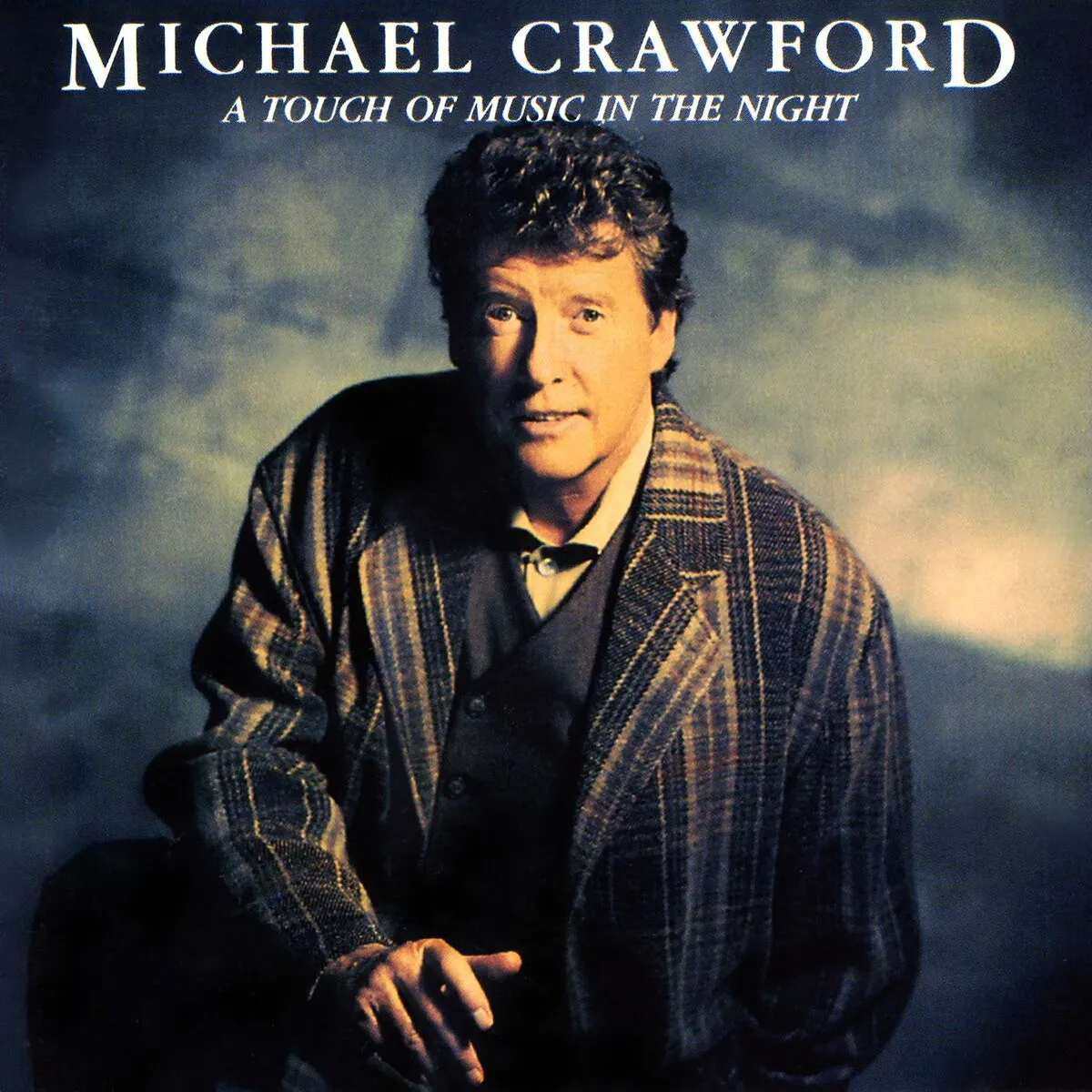 Touch Of Music In The Night by Michael Crawford cover