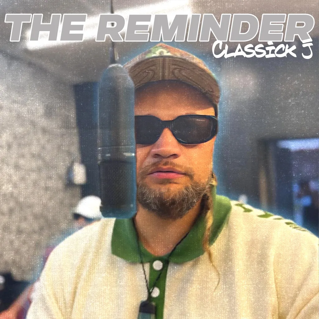 The Reminder by Classick J cover