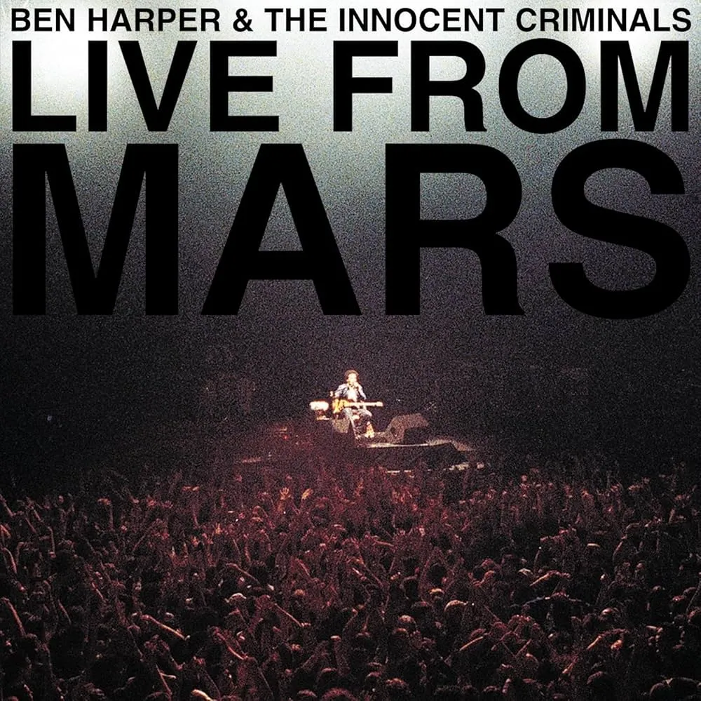 LIVE FROM MARS by Ben Harper cover