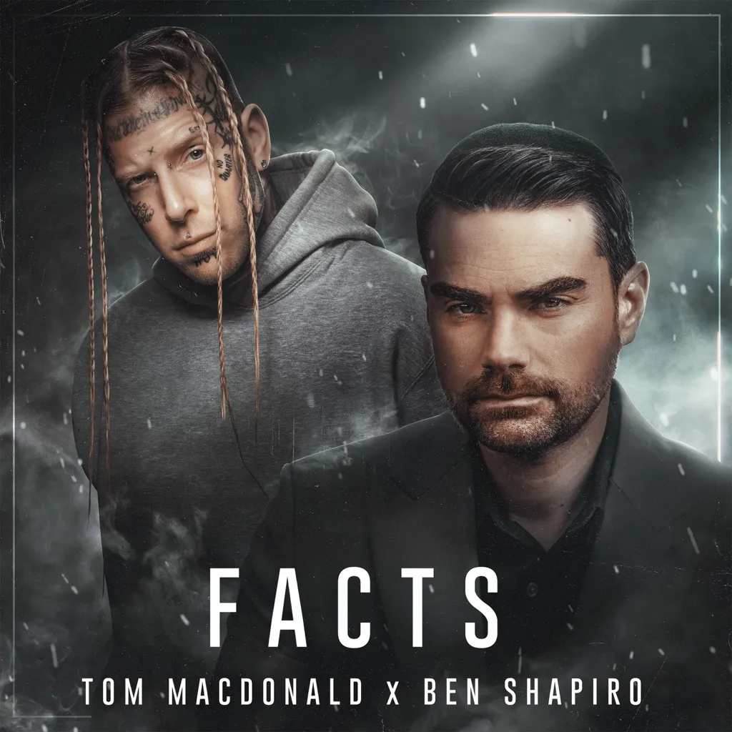 Facts by Tom MacDonald feat. Ben Shapiro cover