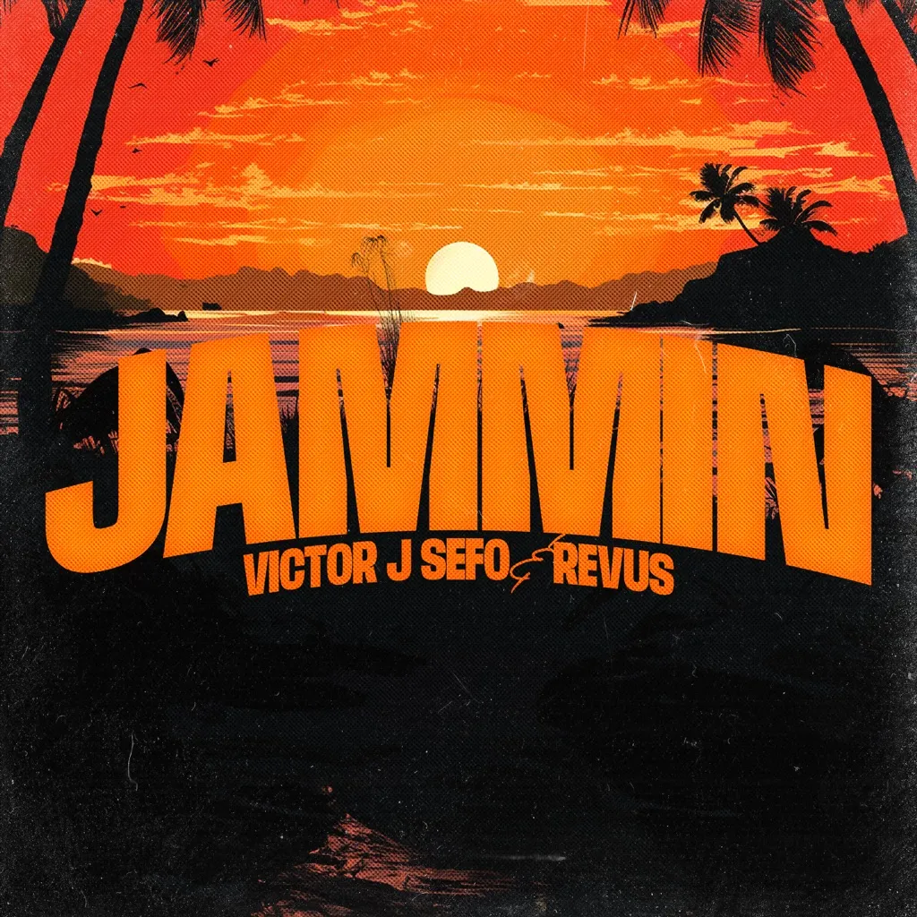 Jammin' by Victor J Sefo And Revus cover