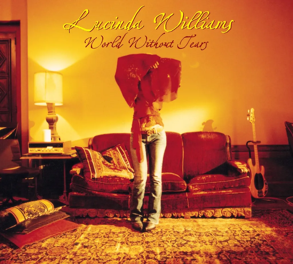 WORLD WITHOUT TEARS by Lucinda Williams cover