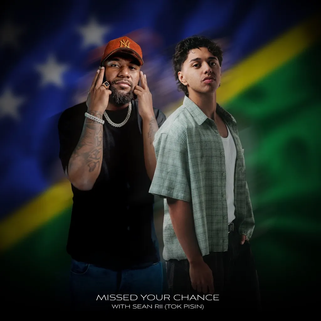 Missed Your Chance (Tok Pisin) by Myshaan And Sean Rii cover