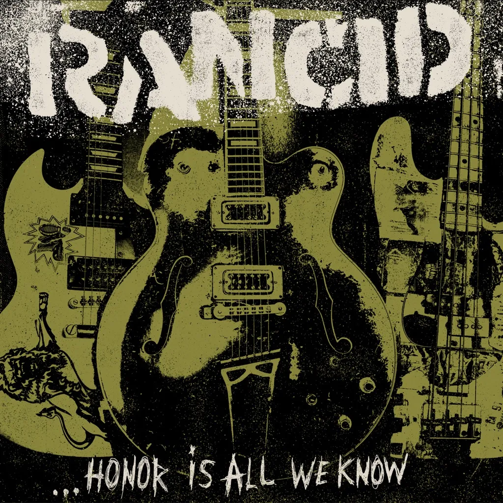 Honor Is All We Know by Rancid cover