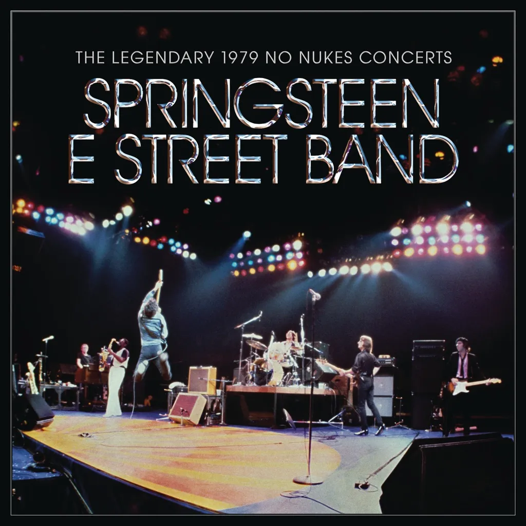 The Legendary 1979 No Nukes Concerts by Bruce Springsteen cover