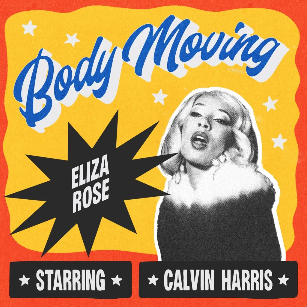 Body Moving by Eliza Rose And Calvin Harris cover