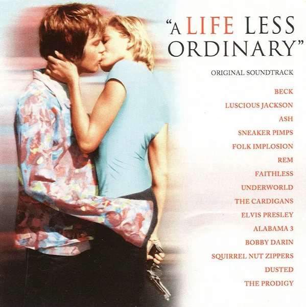 A Life Less Ordinary OST by Various cover