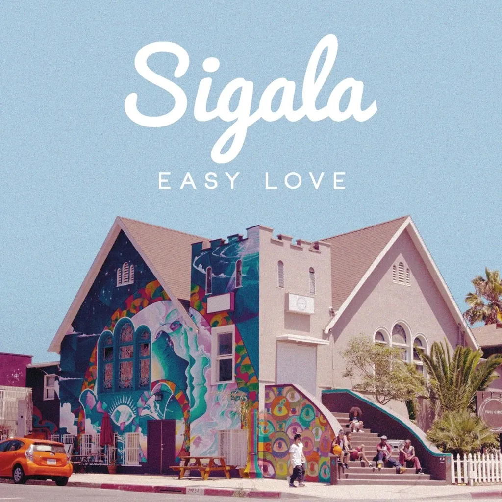 Easy Love by Sigala cover