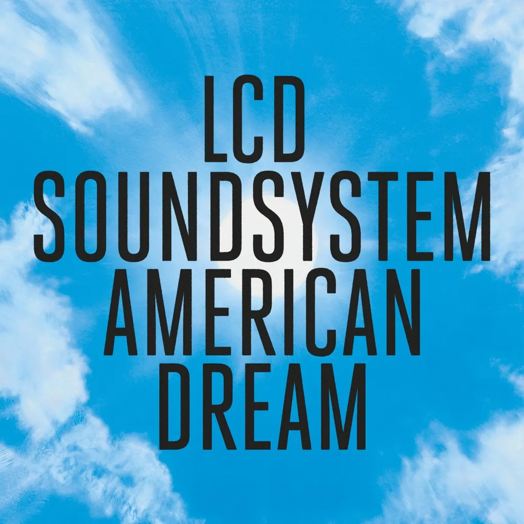 American Dream by LCD Soundsystem cover