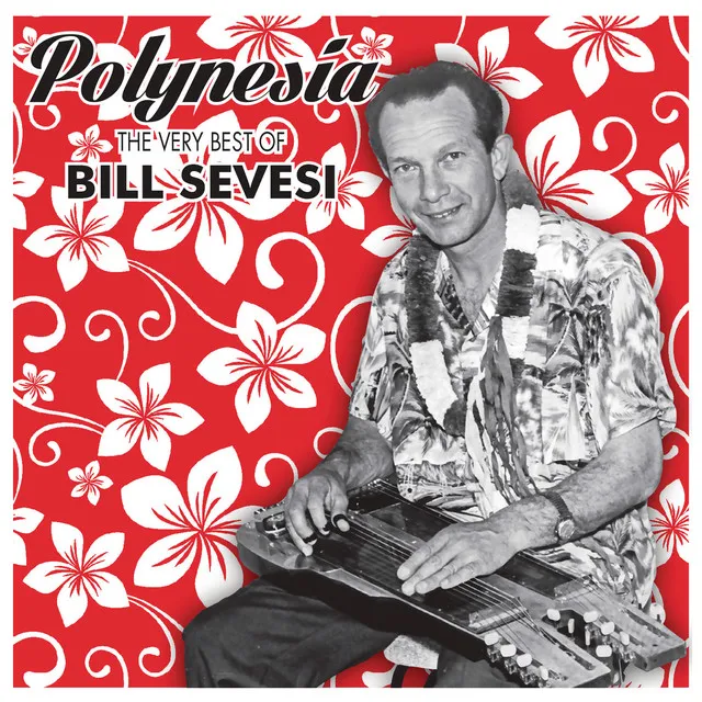 Polynesia: The Very Best Of by Bill Sevesi cover