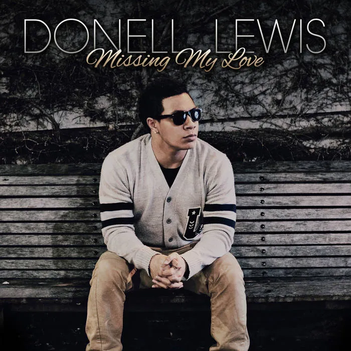 Missing My Love EP by Donell Lewis cover