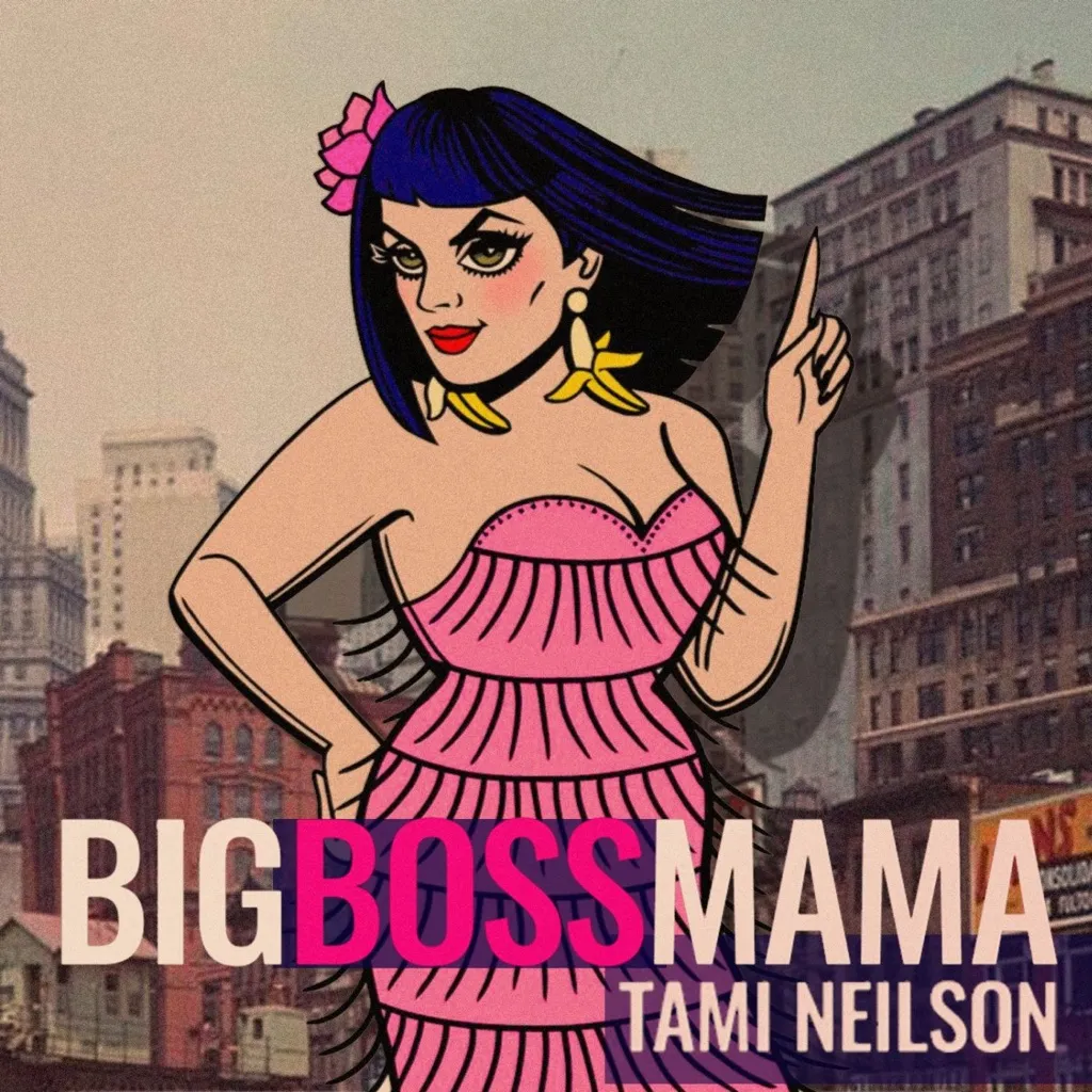 Big Boss Mama by Tami Neilson cover