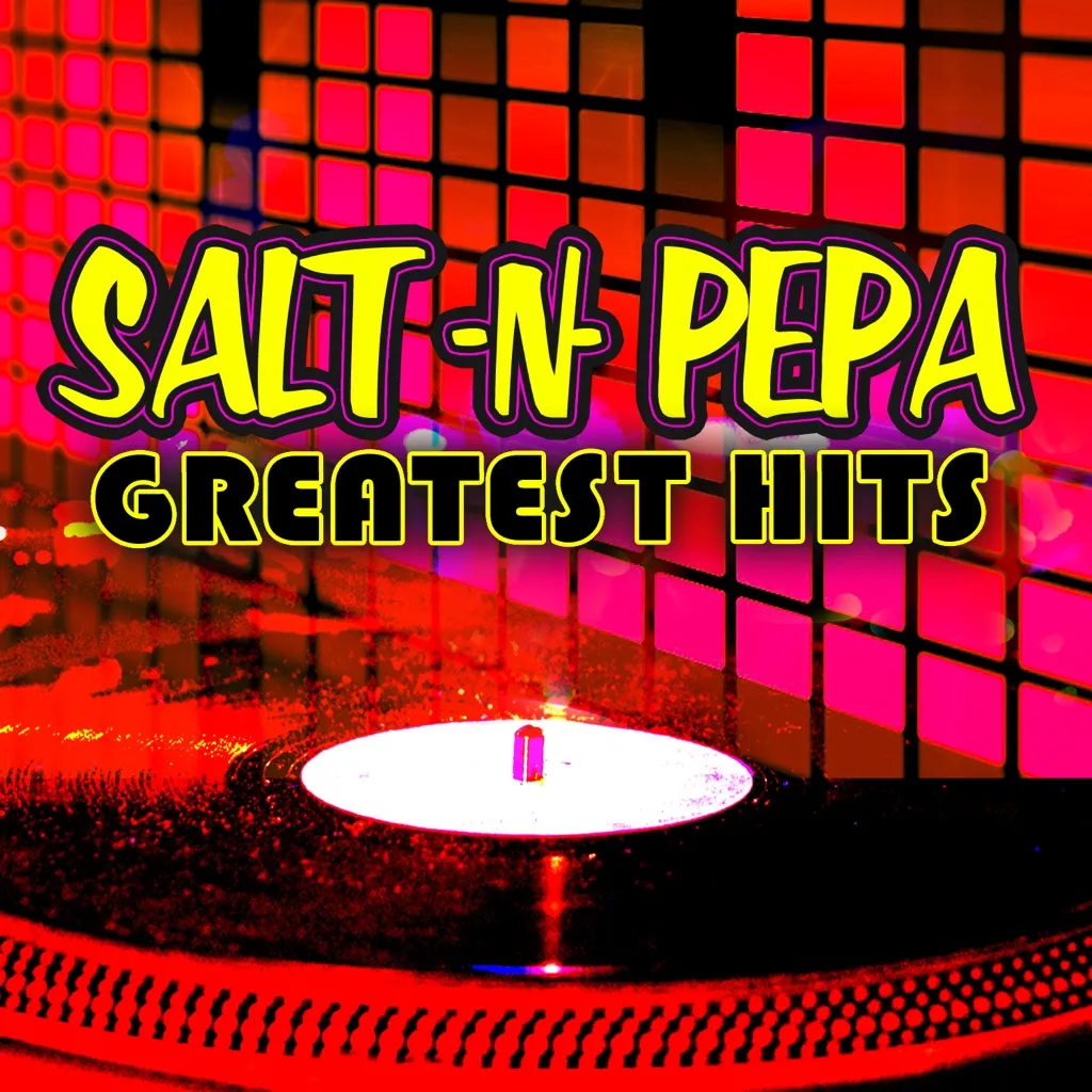 The Greatest Hits by Salt N Pepa cover