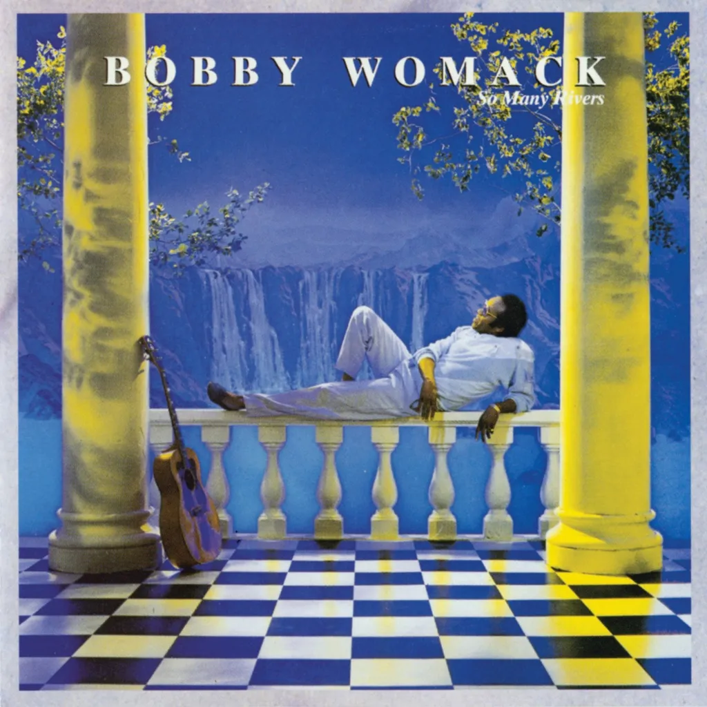 So Many Rivers by Bobby Womack cover