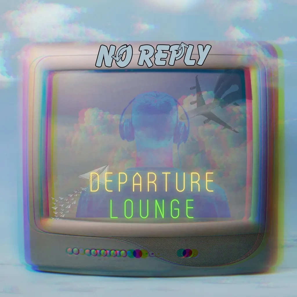 Departure Lounge by No Reply cover