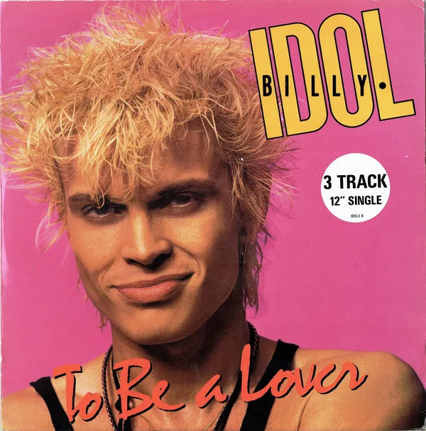 To Be A Lover by Billy Idol cover