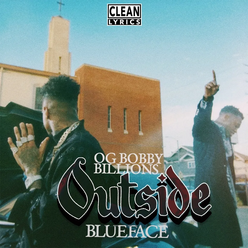 Outside (Better Days) by Blueface And Og Bobby Billions cover