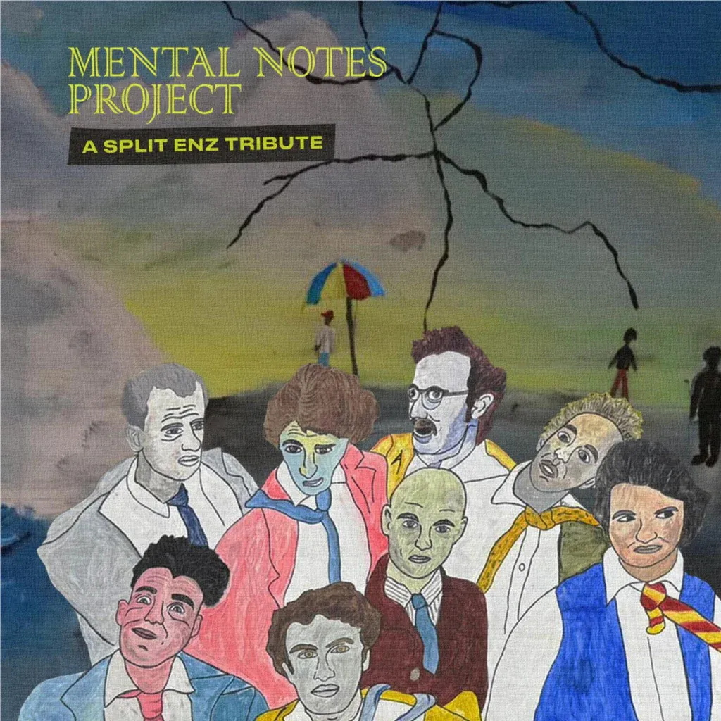 Mental Notes Project: A Split Enz Tribute by Hamilton East School cover