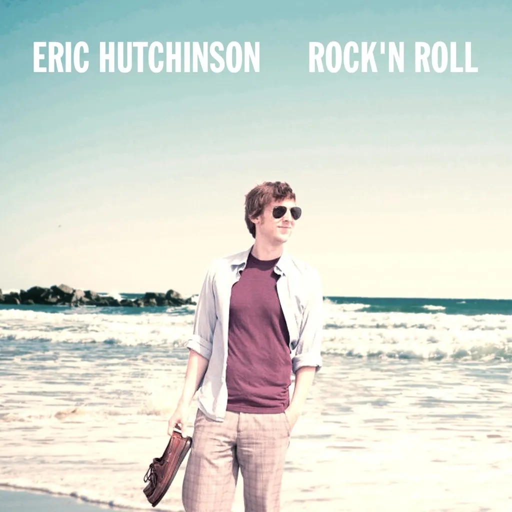 Rock & Roll by Eric Hutchinson cover