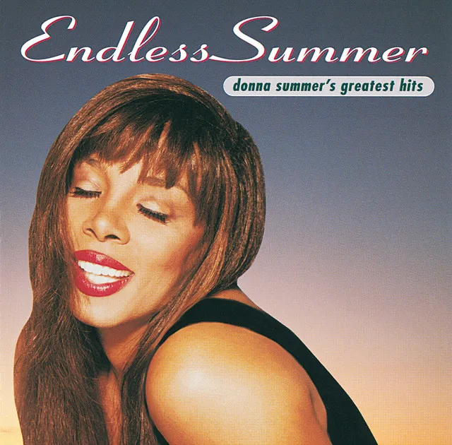 Endless Summer: Donna Summer's Greatest Hits by Donna Summer cover