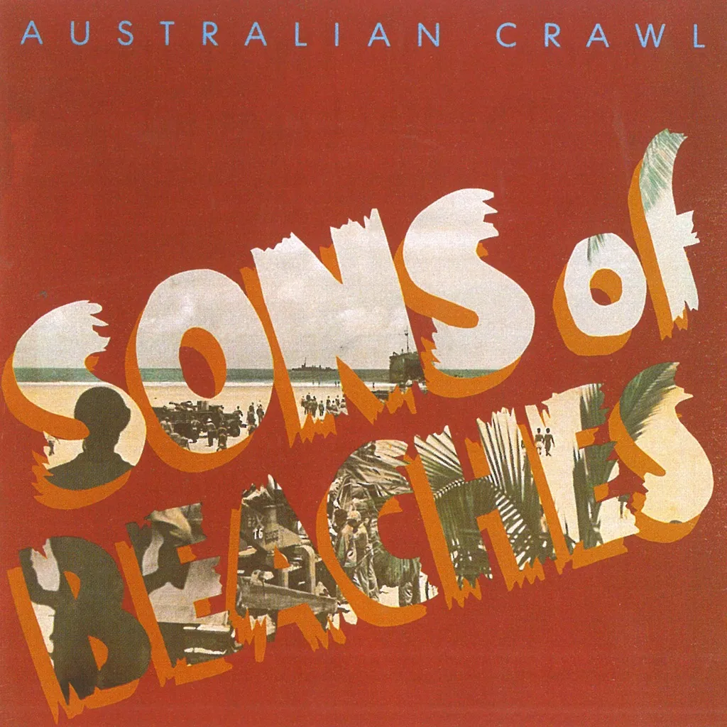 Sons Of Beaches by Australian Crawl cover