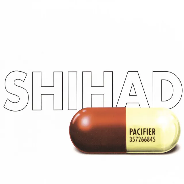 Pacifier by Shihad cover