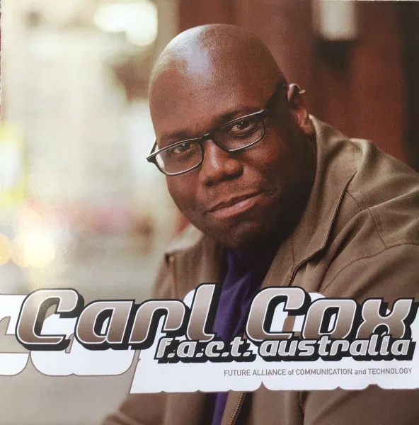 F.A.C.T AUSTRALIA by Carl Cox cover