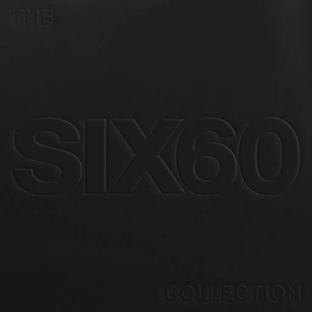 The Six60 Collection by Six60 cover