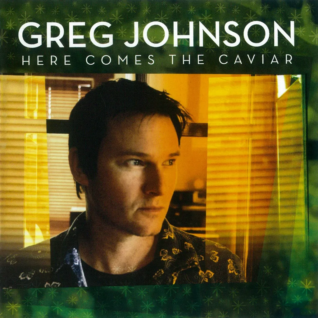 Here Comes The Caviar by Greg Johnson cover