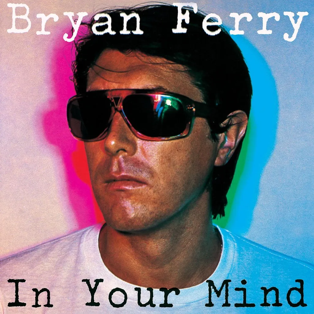 In Your Mind by Bryan Ferry cover