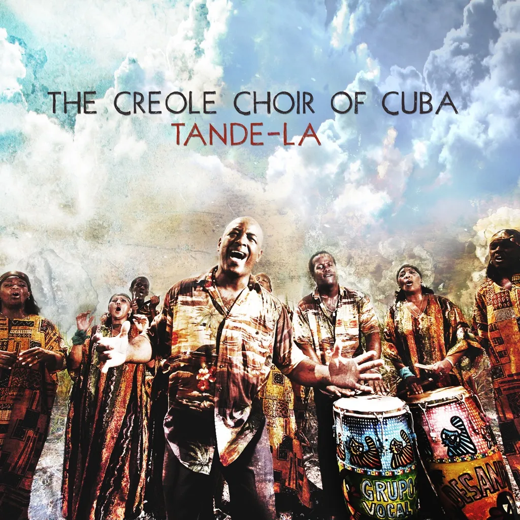 Tande-La by Creole Choir Of Cuba cover