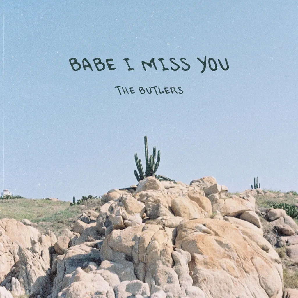 Babe I Miss You by The Butlers cover