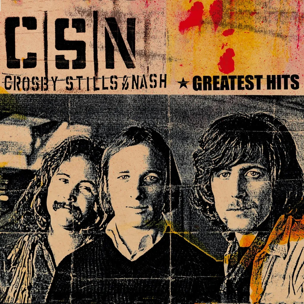 Greatest Hits by Crosby, Stills And Nash cover