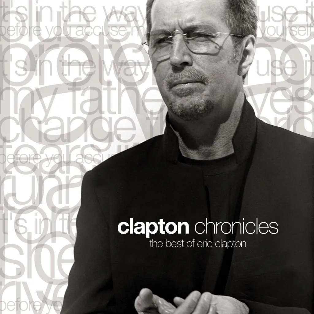 Clapton Chronicles by Eric Clapton cover