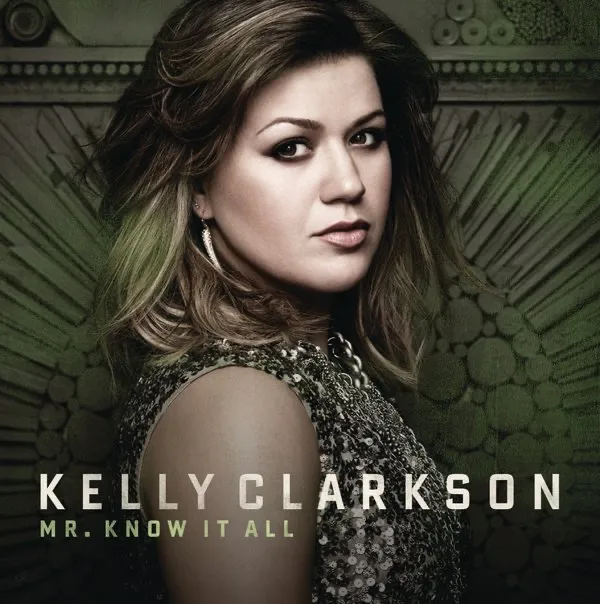 Mr Know It All by Kelly Clarkson cover