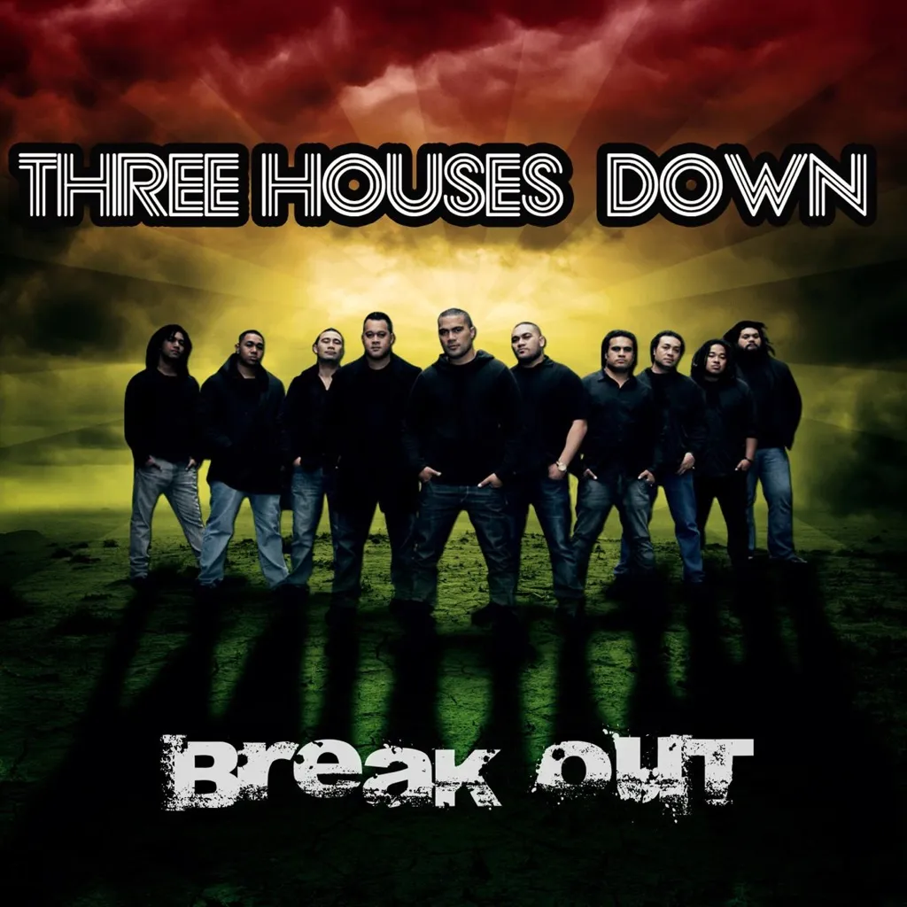 Break Out by Three Houses Down cover