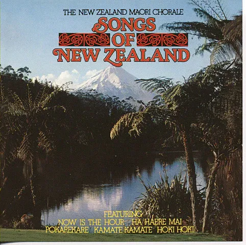 Songs Of New Zealand by NZ Māori Chorale cover