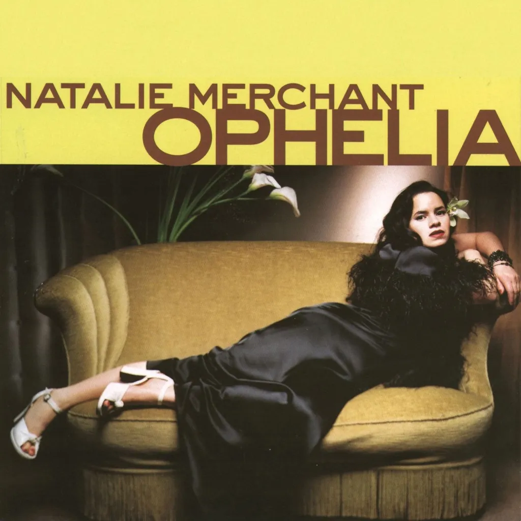 Ophelia by Natalie Merchant cover