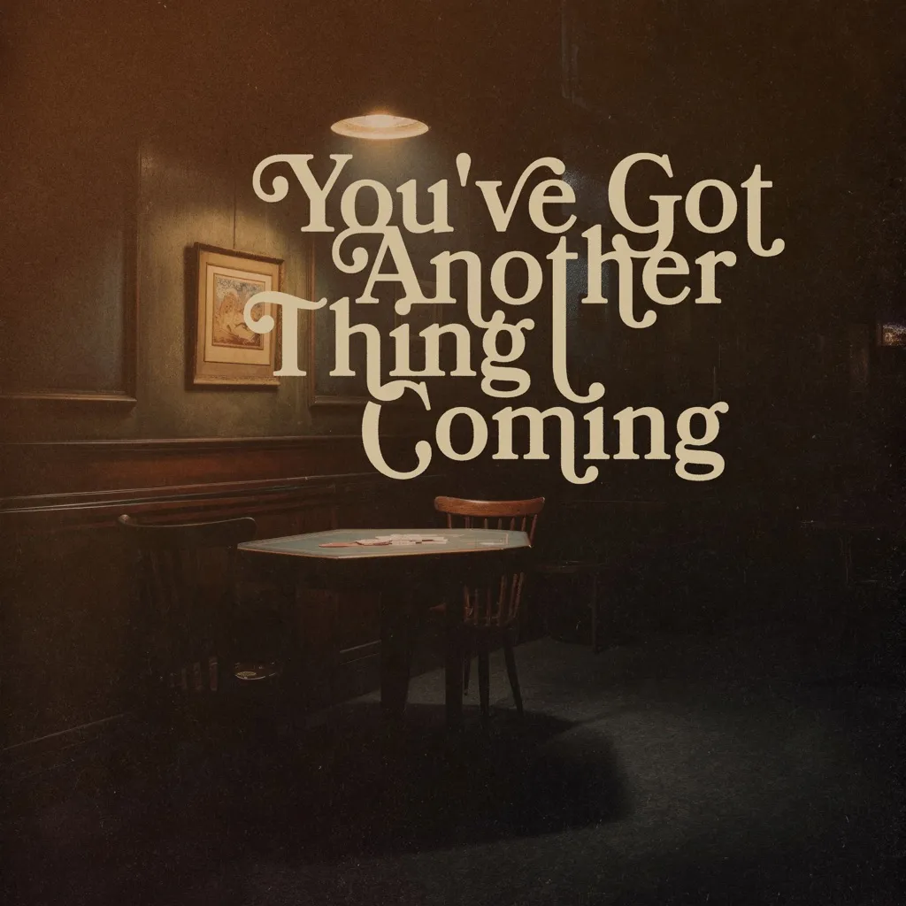 You've Got Another Thing Coming by Teddy Swims cover