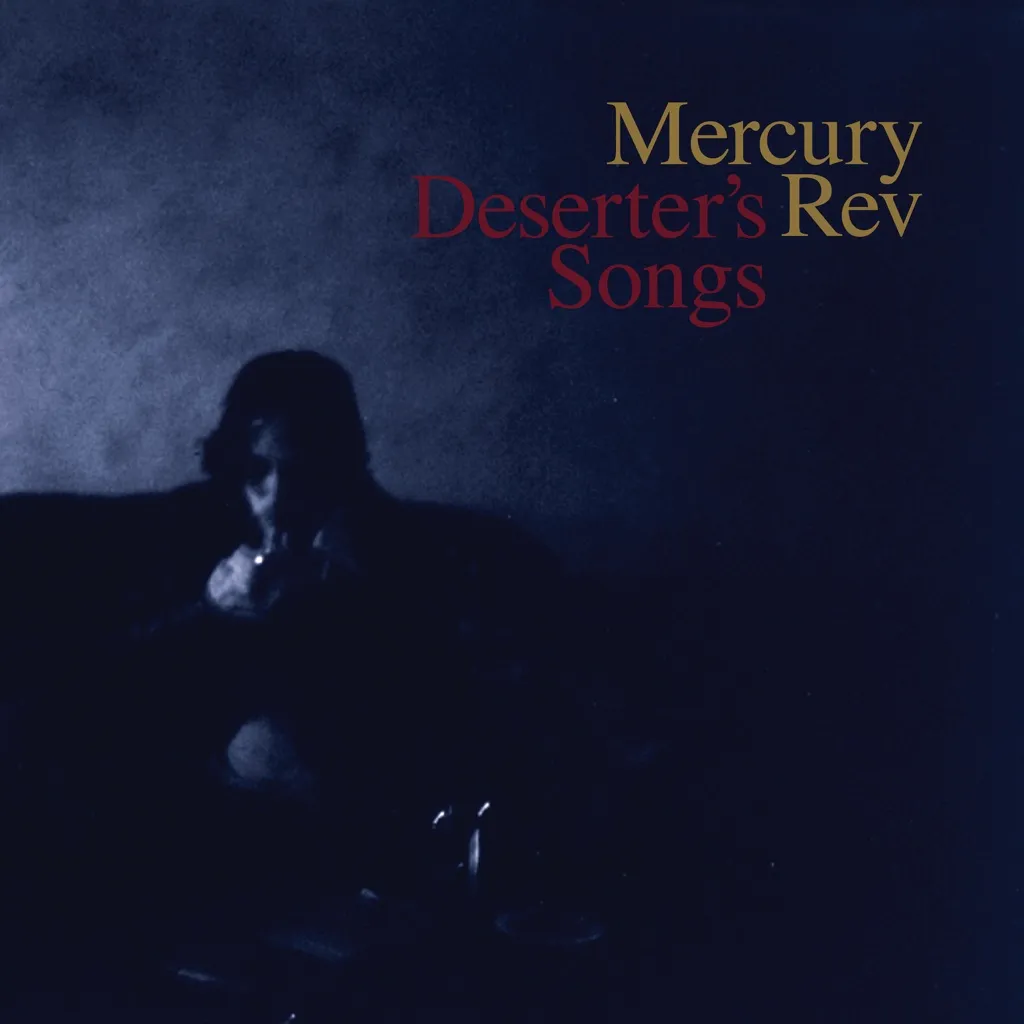 DESERTER'S SONGS by Mercury Rev cover